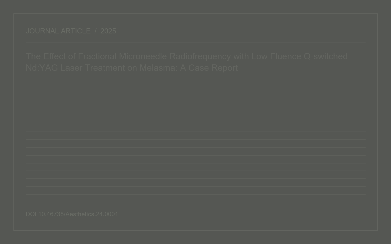 The Effect of Fractional Microneedle Radiofrequency with Low Fluence Q-switched Nd:YAG Laser Treatment on Melasma: A Case Report