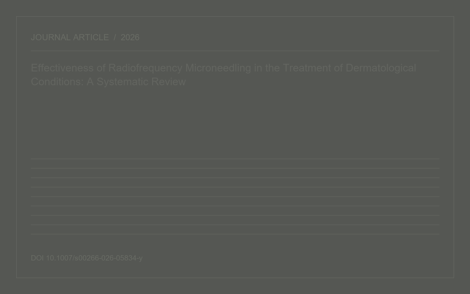 Effectiveness of Radiofrequency Microneedling in the Treatment of Dermatological Conditions: A Systematic Review