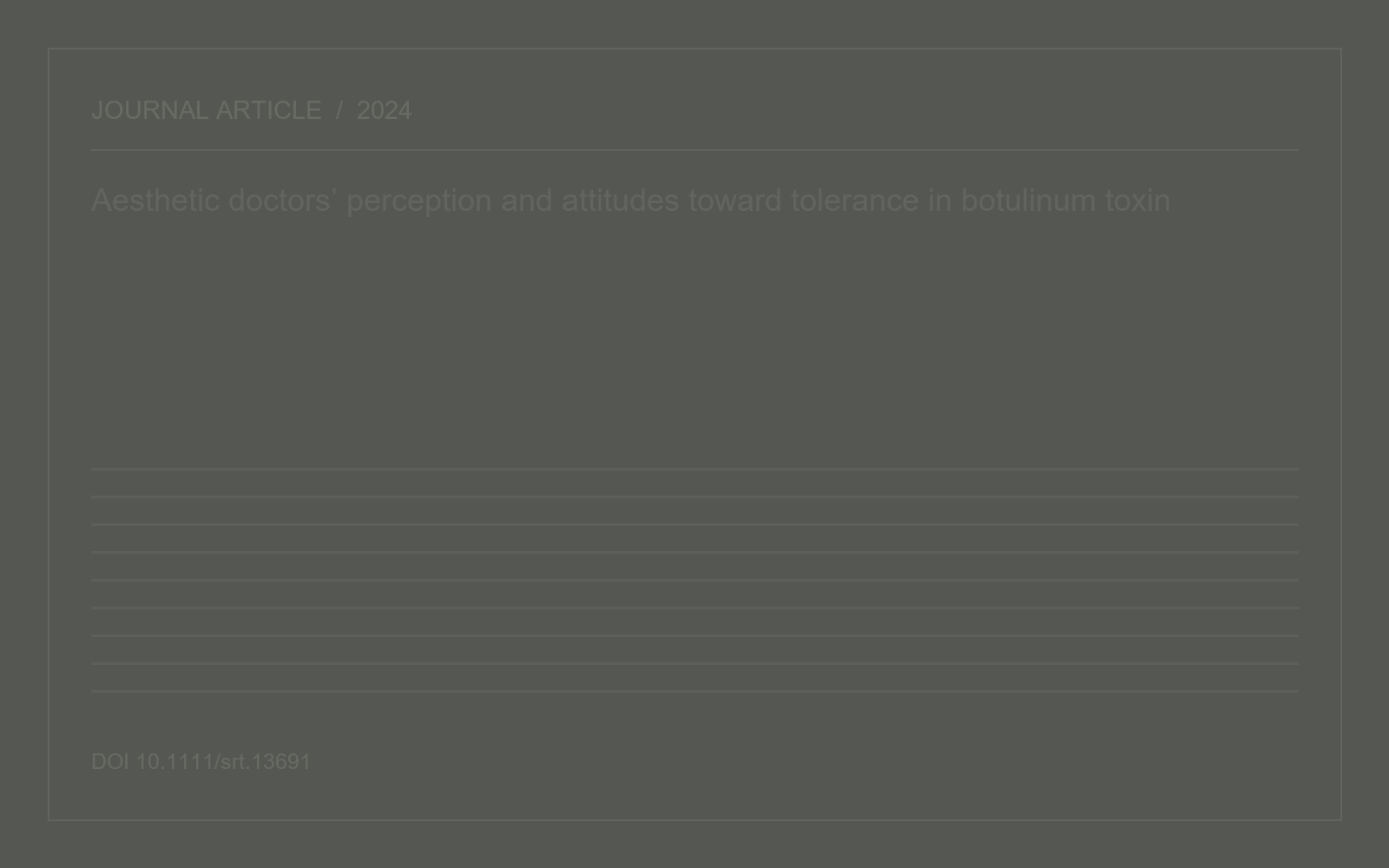 Aesthetic doctors’ perception and attitudes toward tolerance in botulinum toxin